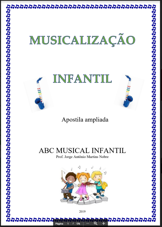 Método de Musicalização infantil com pratica com a flauta doce.